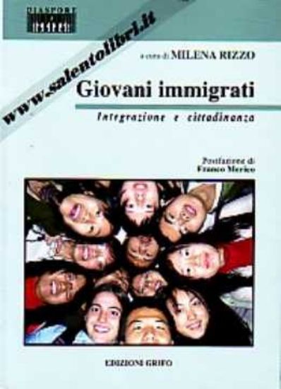 Immagine di Giovani immigrati. Integrazione e cittadinanza